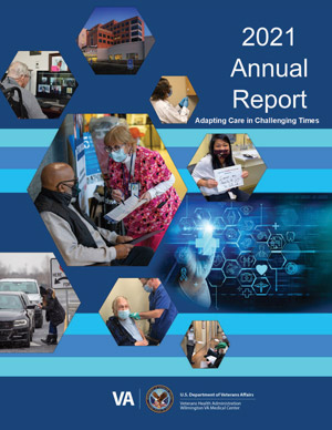 Cover of Wilmington VA Medical Center 2021 Annual Report